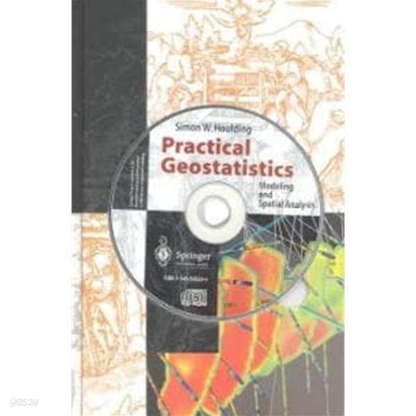 Practical Geostatistics (Hardcover, CD-ROM) - Modeling and Spatial Analysis