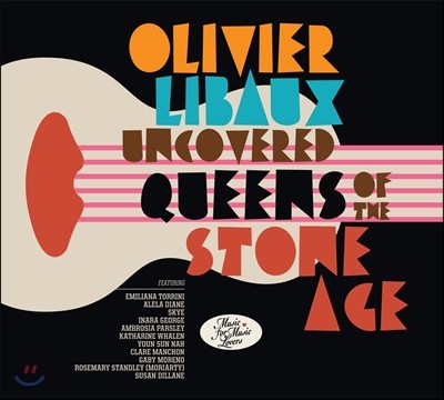 Olivier Libaux - Uncovered Queens of the Stone Age