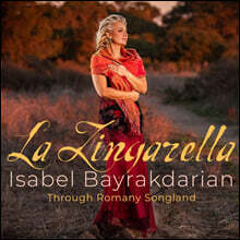 Isabel Bayrakdarian 집시 선율의 보컬 모음집 - 리스트 / 브람스 / 드보르작 / 비제 / 레하르 / 칼만 (La Zingarella)
