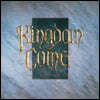 Kingdom Come (킹덤 컴) - Kingdom Come