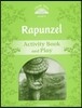 Classic Tales Second Edition: Level 3: Rapunzel Activity Book and Play