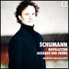 Martin Helmchen 슈만: 노벨레텐, 새벽의 노래 - 마르틴 헬름헨 (Schumann: Novelletten & Gesange der Fruhe)