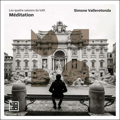 Simone Vallerotonda 류트로 연주하는 프랑스 바로크의 사계절 (Meditation. Les quatre saisons du luth)