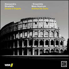 Andrea De Carlo 스트라델라: 오페라 '사랑과 속임수' (Stradella: Amare e fingere)