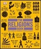 The Religions Book: Big Ideas Simply Explained