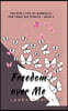 Freedom Over Me