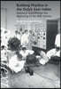 Building Practice in the Dutch East Indies