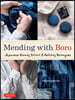 Mending with Boro: Japanese Running Stitch & Patching Techniques