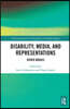 Disability, Media, and Representations