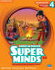 Super Minds Level 4 Student's Book with eBook American English