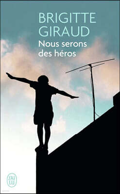 Nous serons des heros