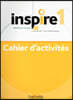Inspire 1. Cahier d'activites
