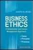 Business Ethics: A Stakeholder and Issues Management Approach