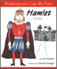 A Hamlet for Kids: Shakespeare Can Be Fun
