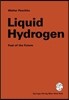 Liquid Hydrogen: Fuel of the Future