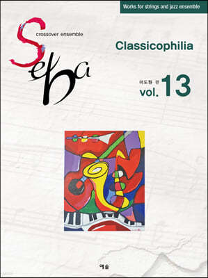 SEBA VOL.13 : Classicophilia