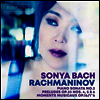 라흐마니노프: 악흥의 순간 & 피아노 소나타 2번 (Rachmaninov: Moments Musicaux, Op. 16 & Piano Sonata No.2) (180g)(2LP) - Sonya Bach