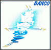 Banco del Mutuo Soccorso (방코 델 무투오 소코르소) - Banco [블루 컬러 LP]