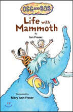 Life with Mammoth