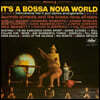 Laurindo Almeida (로린도 알메이다) - It's A Bossa Nova World