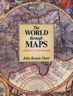 The World Through Maps : A History of Cartography