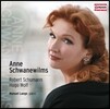 Anne Schwanewilms 슈만: 리더 크라이스 / 볼프: 뫼리케 가곡집 발췌 (Schumann: Liederkreis Op.39 / Wolf: Selected Songs)