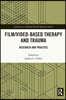 Film/Video-Based Therapy and Trauma