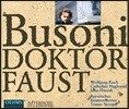 부조니: 파우스트 박사 - 테토필 (Busoni: Doktor Faust)