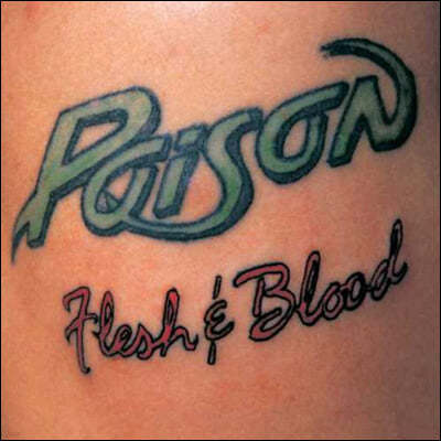 Poison (포이즌) - Flesh & Blood
