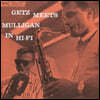 Stan Getz / Gerry Mulligan (스탄 게츠 / 게리 멀리건) - Getz Meets Mulligan In Hi-Fi