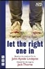 Let the Right One in