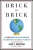 Brick by Brick: How LEGO Rewrote the Rules of Innovation and Conquered the Global Toy Industry