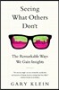 Seeing What Others Don't