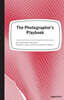 The Photographer's Playbook