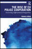 Rise of EU Police Cooperation