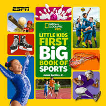 National Geographic Little Kids First Big Book of Sports