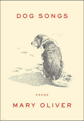 Dog Songs: Poems