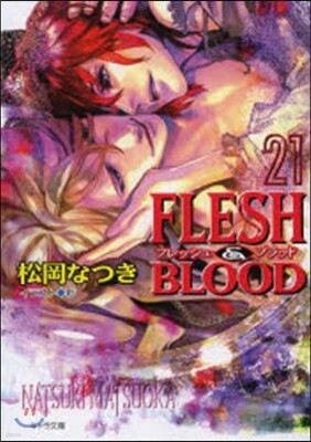 FLESH&BLOOD(21)
