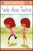 We Are Twins