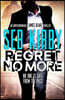 Regret No More