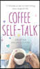 Coffee Self-Talk