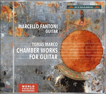 Marcello Fantoni 마르코: 기타를 위한 실내악 작품집 (Tomas Marco: Chamber Works for Guitar)