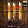 Mark Viner 알캉: 피아노 독주곡 (Alkan: 11 Pieces Dans Le Style Religieux, Op.72, Etude Alla-Barbaro, Vol.5)
