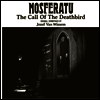 Jozef Van Wissem - Nosferatu: Call Of The Deathbird (노스페라투) (Soundtrack)(LP)