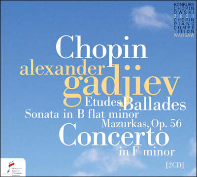Alexander Gadjiev 쇼팽: 에뛰드, 발라드, 피아노 협주곡 2번 - 알렉산더 가지예프 (Chopin: Etudes, Ballade, Concerto in F Minor)