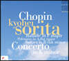 Kyohei Sorita 쇼팽: 발라드, 폴로네이즈, 피아노 소나타 2번 - 소리타 쿄헤이 (Chopin: Ballade, Polonaise, Sonata in B flat Minor)