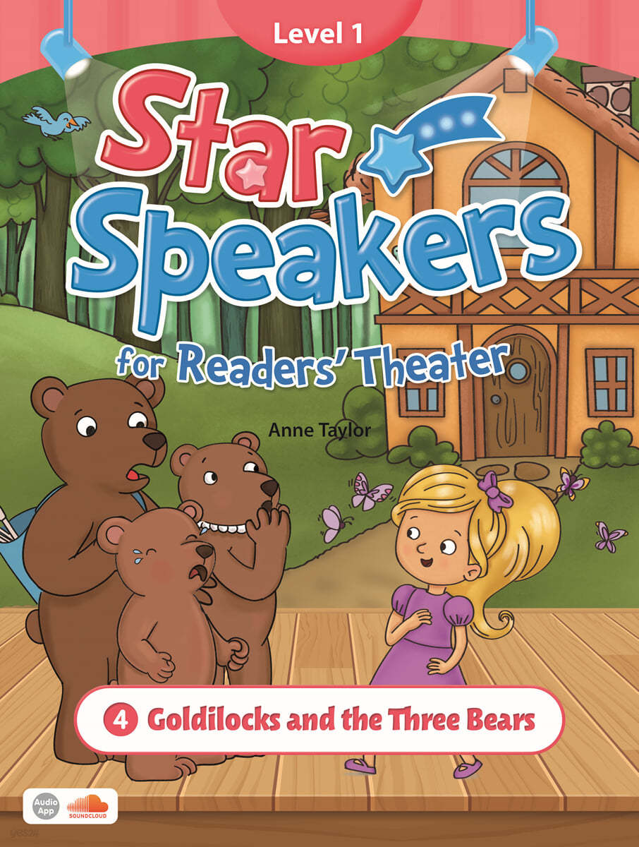 Star Speakers for Readers&#39; Theater 1-4 : Goldilocks and Three Bears