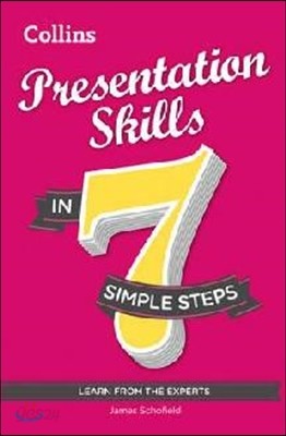 Presentation Skills in 7 Simple Steps