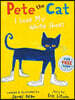 Pete the Cat I Love My White Shoes