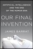 Our Final Invention